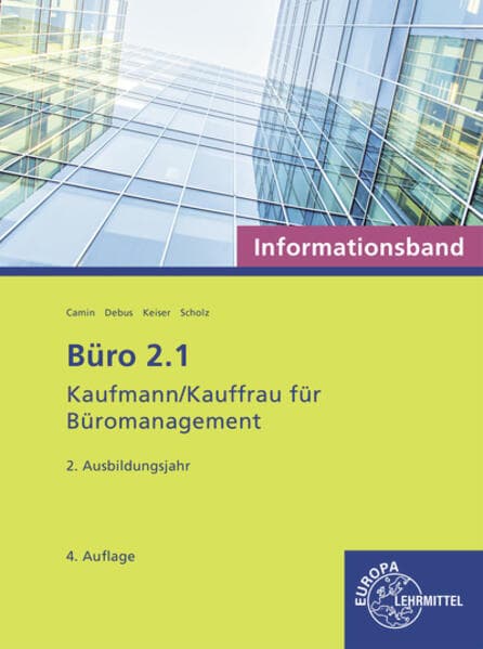 Büro 2.1 - Kaufmann/Kauffrau für Büromanagement, Informationsband, 2. Ausbildungsjahr