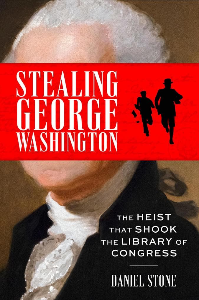 Stealing George Washington