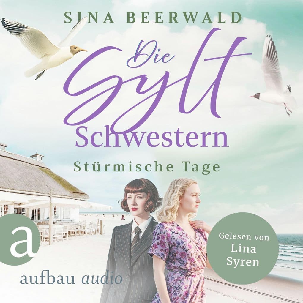Die Sylt-Schwestern - Stürmische Tage
