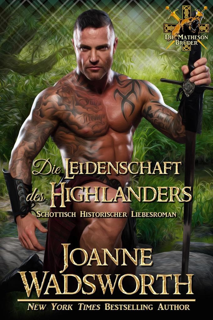 Die Leidenschaft des Highlanders