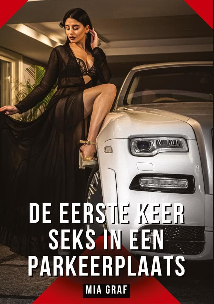 De eerste keer seks in een parkeerplaats