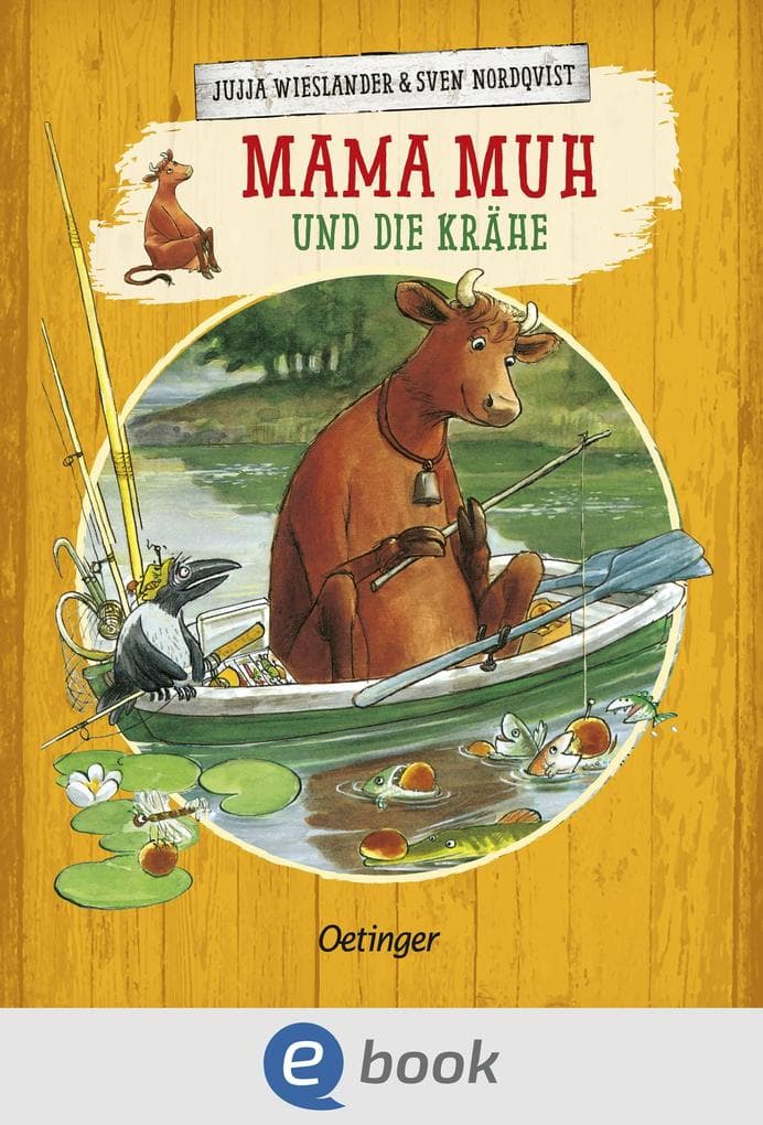 Mama Muh und die Krähe