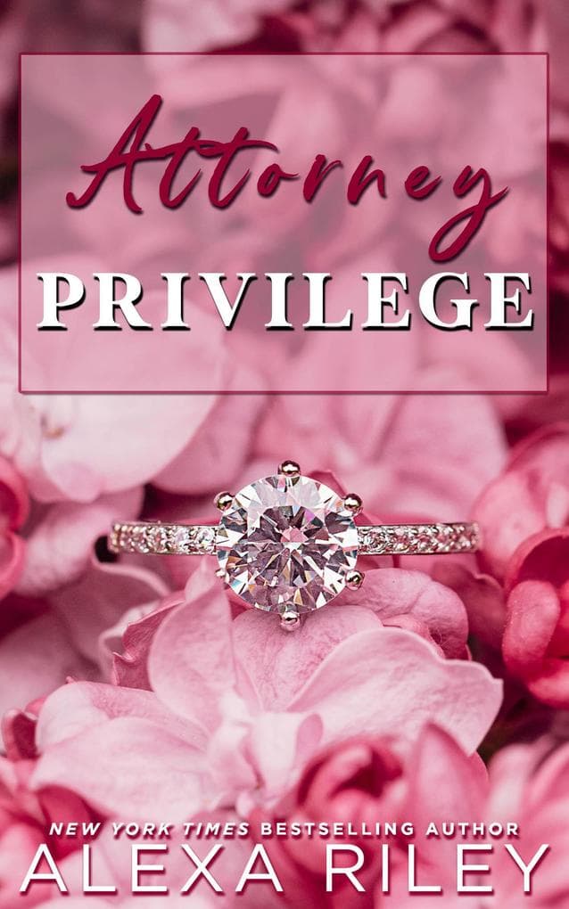Attorney Privilege (Love and Lawyers)