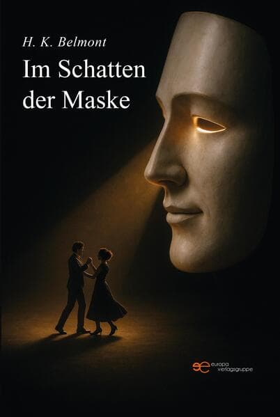 IM SCHATTEN DER MASKE