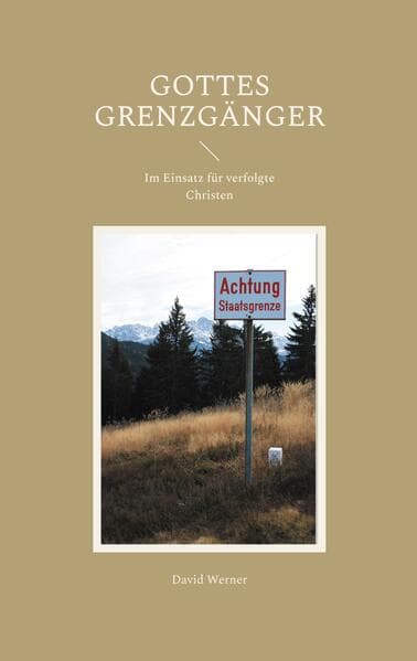 Gottes Grenzgänger