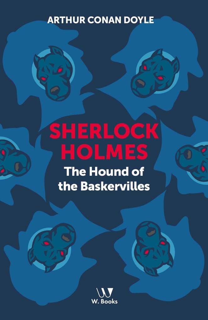Sherlock Holmes: The hound of the Baskervilles