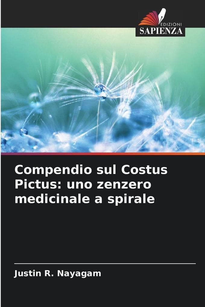 Compendio sul Costus Pictus: uno zenzero medicinale a spirale