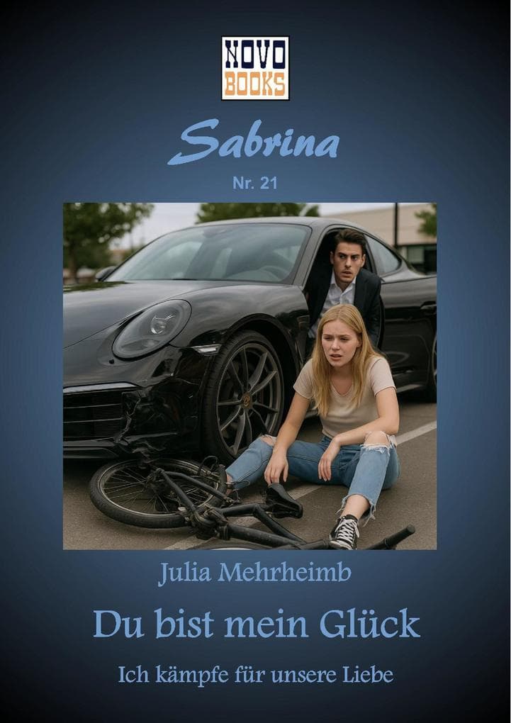 Du bist mein Glück - Ich kämpfe für unsere Liebe