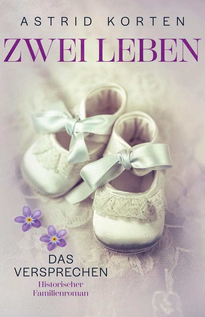 ZWEI LEBEN: DAS VERSPRECHEN