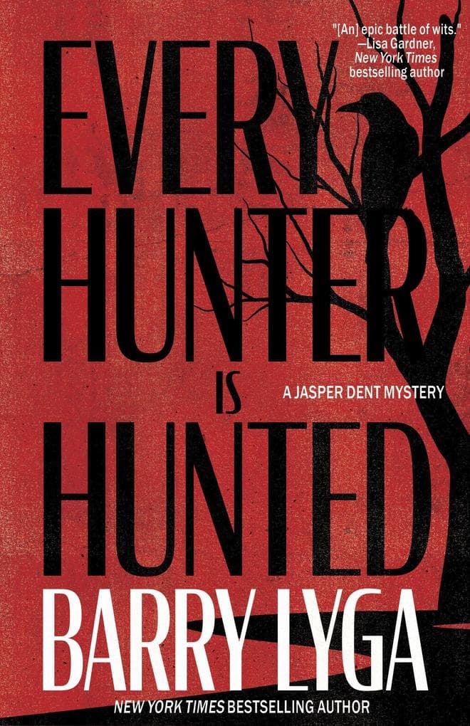 Every Hunter Is Hunted