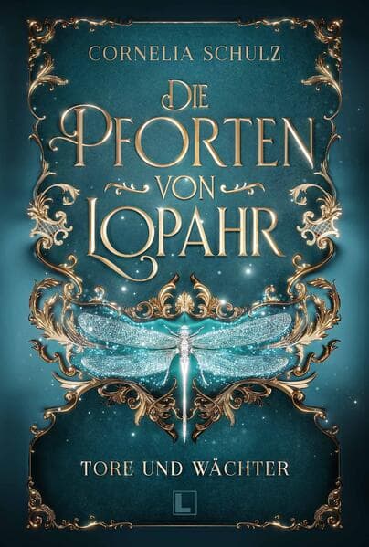 Die Pforten von Lopahr: Tore und Wächter