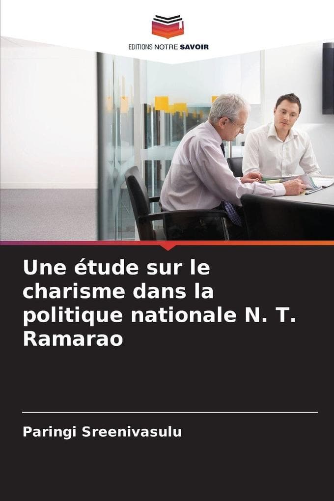 Une étude sur le charisme dans la politique nationale N. T. Ramarao