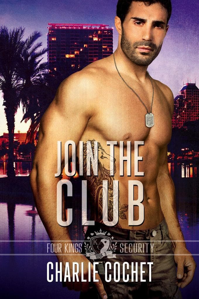 Join the Club (Four Kings Security, #3)