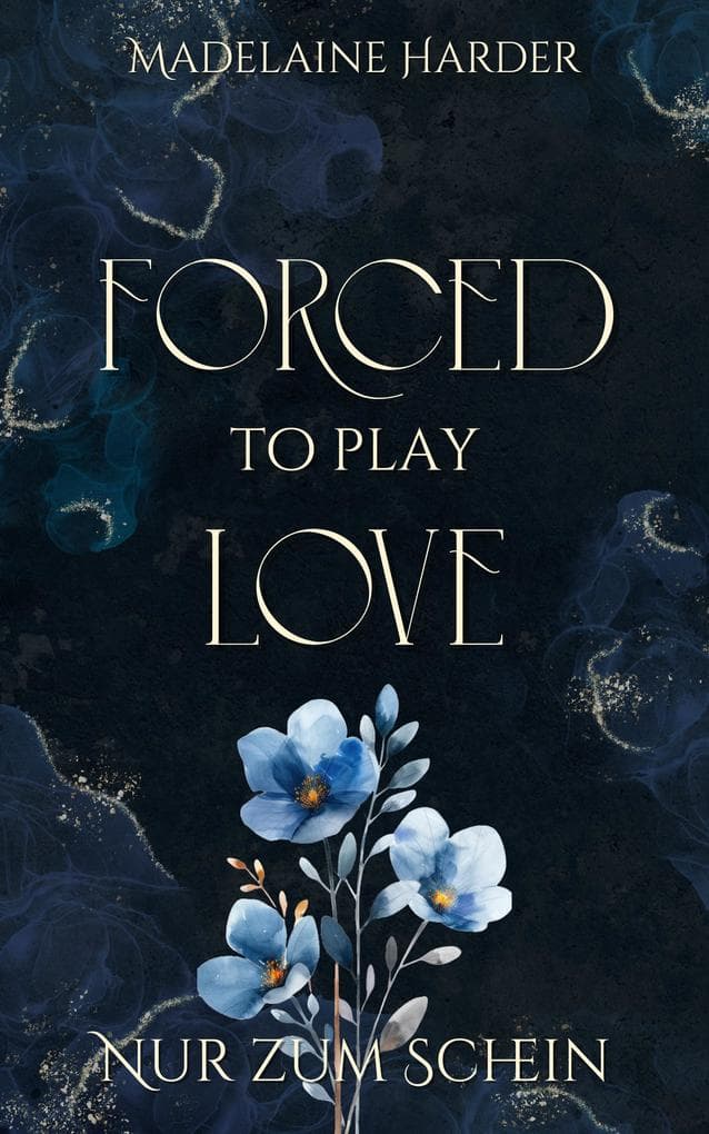 Forced to play Love