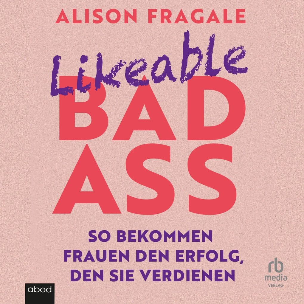 Likeable Badass
