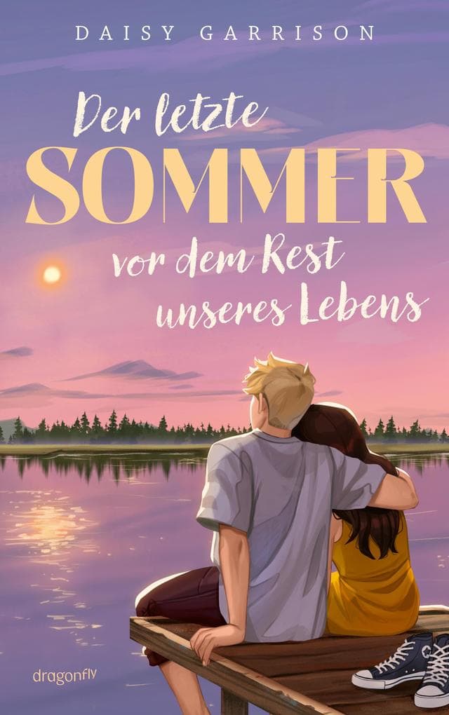 Der letzte Sommer vor dem Rest unseres Lebens