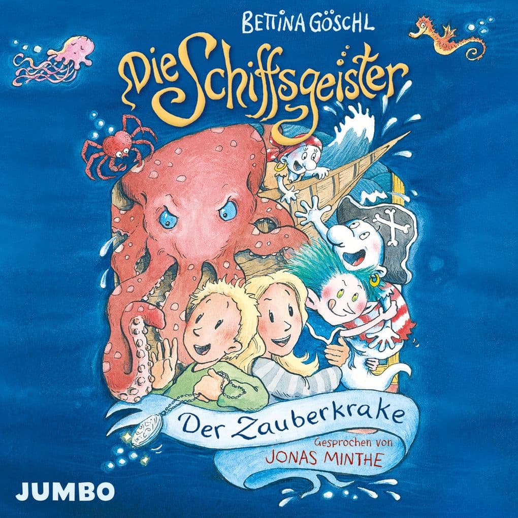 Die Schiffsgeister. Der Zauberkrake [Band 2]