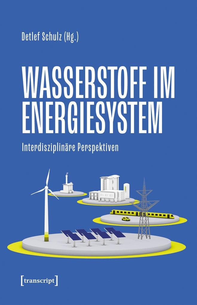 Wasserstoff im Energiesystem
