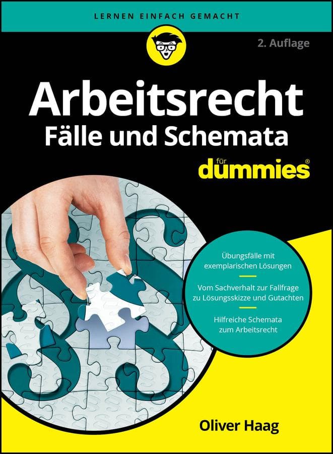 Arbeitsrecht Fälle und Schemata für Dummies