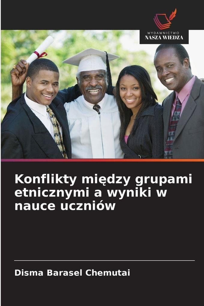 Konflikty midzy grupami etnicznymi a wyniki w nauce uczniów