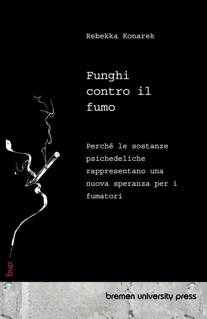 Funghi contro il fumo