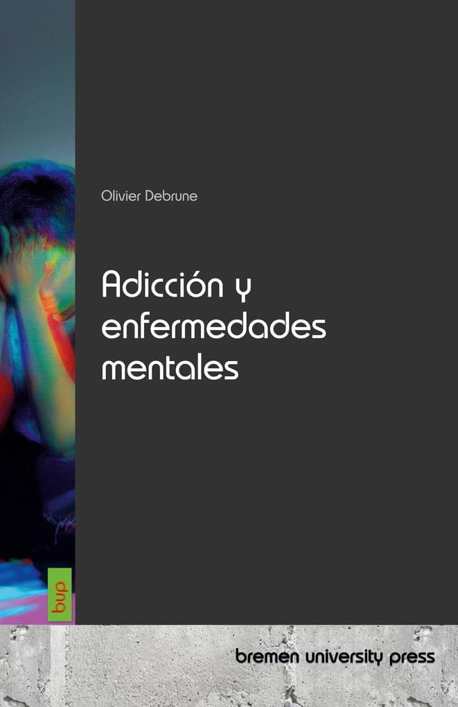 Adicción y enfermedades mentales