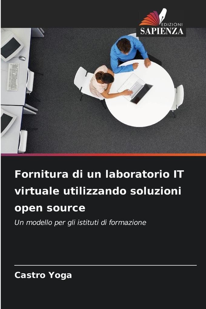 Fornitura di un laboratorio IT virtuale utilizzando soluzioni open source