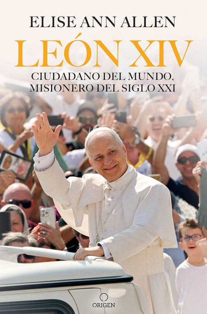 El Papa León XIV. Ciudadano del Mundo, Misionero del Siglo XXI / Pope Leo XIV: Global Citizen, Missionary of the 21st Century