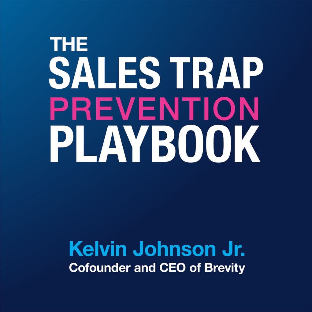 The Sales Trap Prevention Playbook