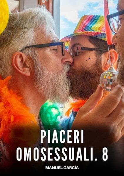 Piaceri Omosessuali. 8