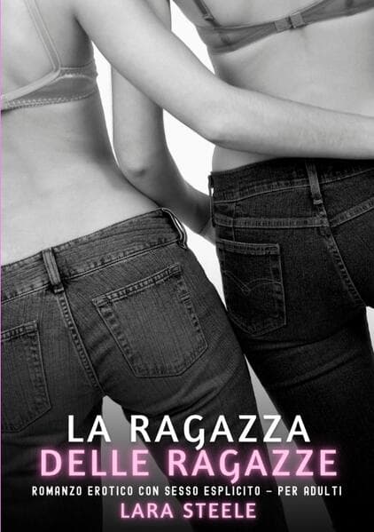 Le Ragazze della mia Ragazza