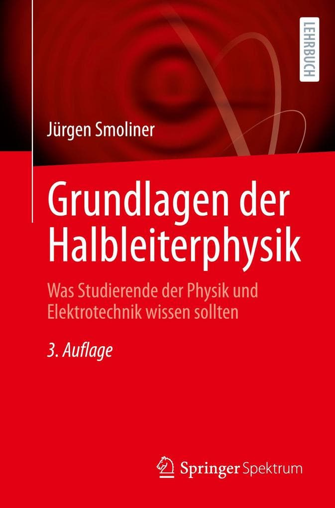 Grundlagen der Halbleiterphysik