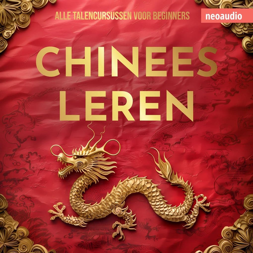 Taalcursussen voor beginners, Chinees leren
