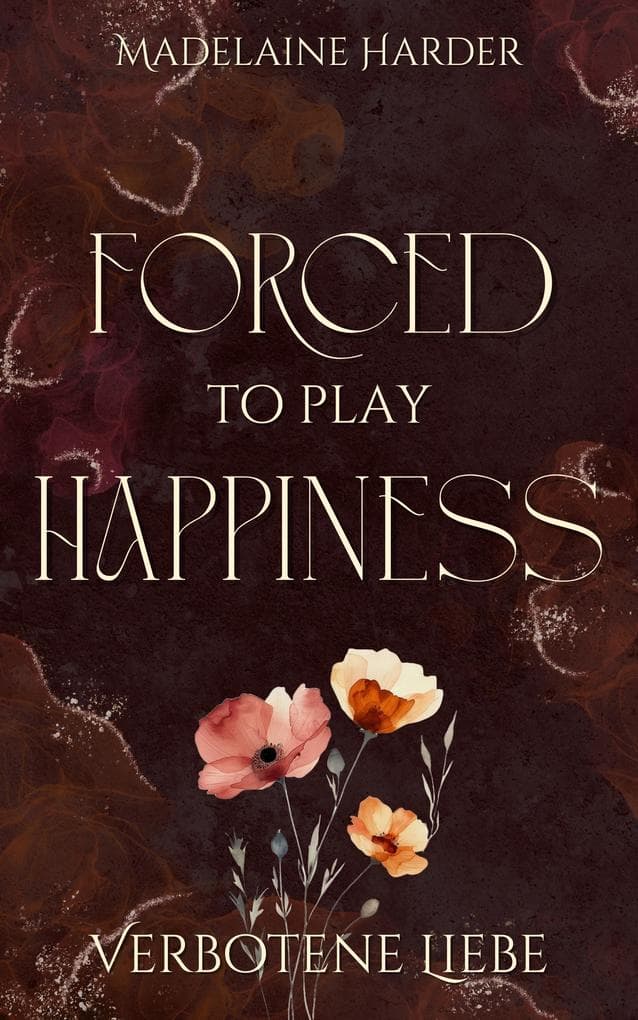 Forced to play Happiness
