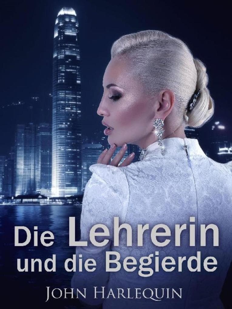 Die Lehrerin und die Begierde