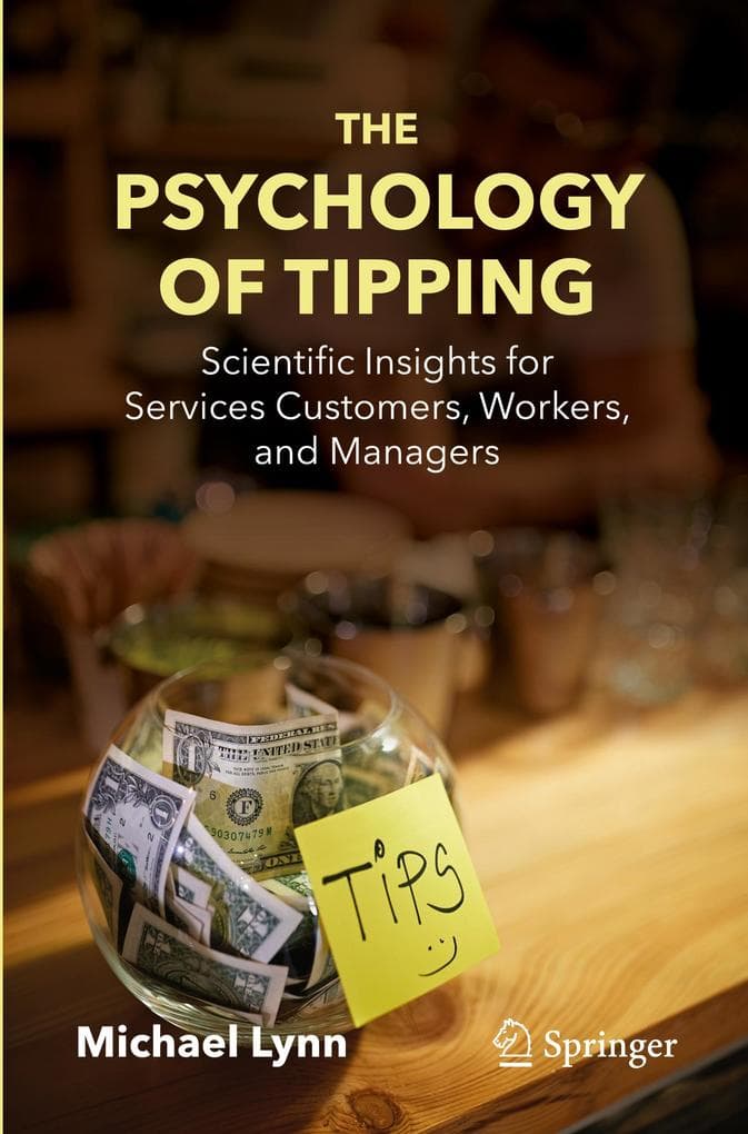 The Psychology of Tipping