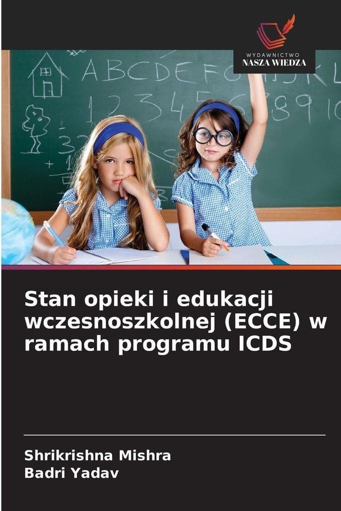 Stan opieki i edukacji wczesnoszkolnej (ECCE) w ramach programu ICDS