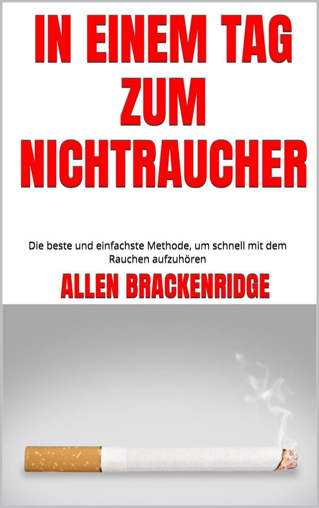 In einem Tag zum Nichtraucher