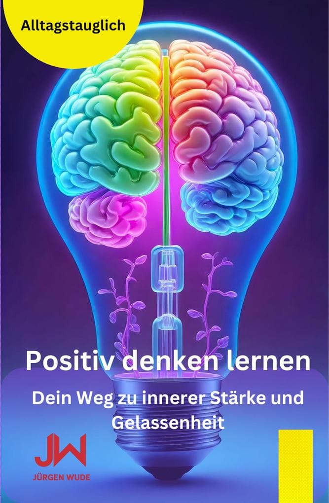 Positiv denken lernen