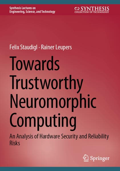 Towards Trustworthy Neuromorphic Computing