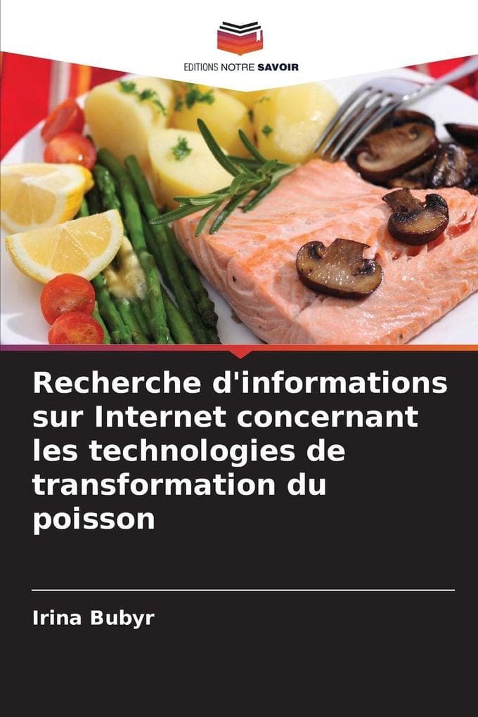 Recherche d'informations sur Internet concernant les technologies de transformation du poisson