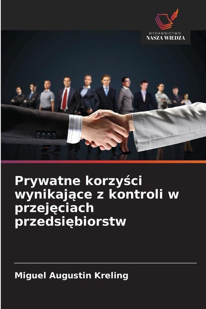 Prywatne korzyci wynikajce z kontroli w przejciach przedsibiorstw