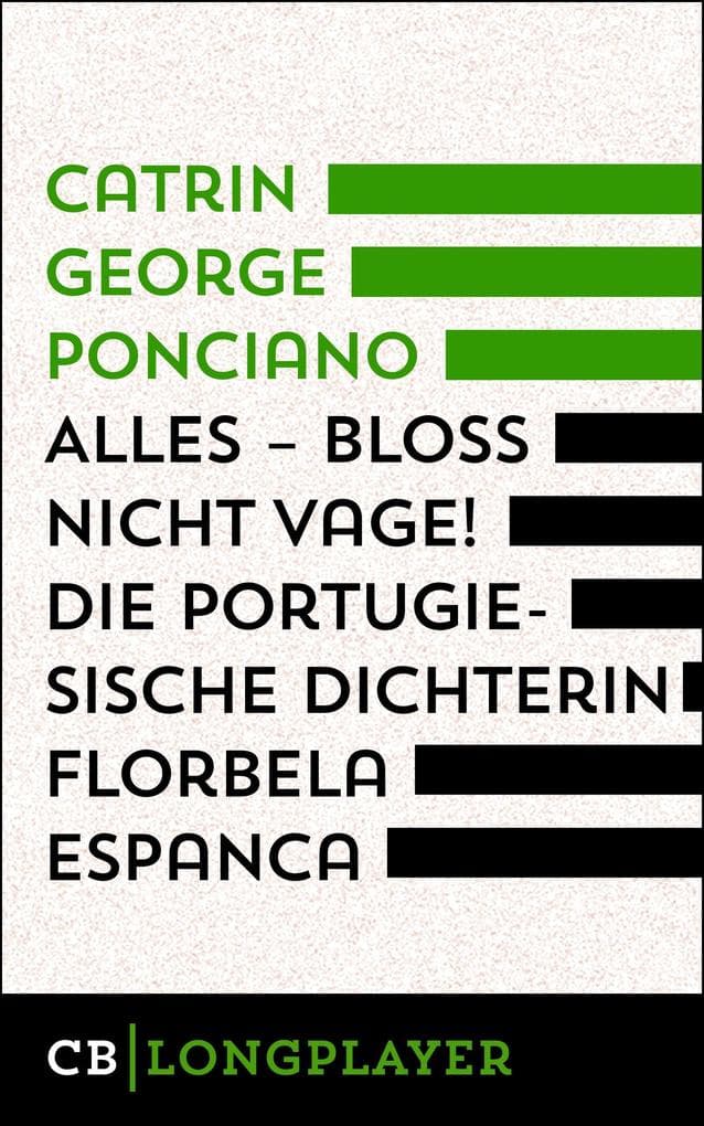 Alles - bloß nicht vage! Die portugiesische Dichterin Florbela Espanca