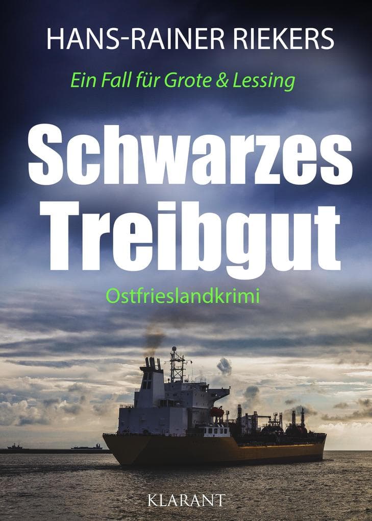 Schwarzes Treibgut. Ostfrieslandkrimi