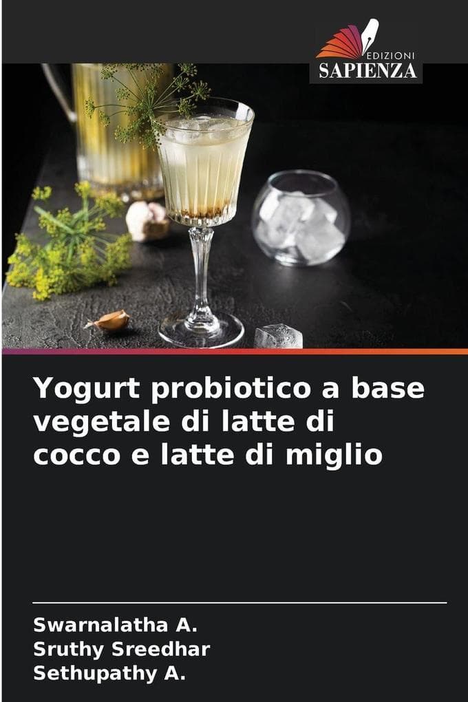 Yogurt probiotico a base vegetale di latte di cocco e latte di miglio
