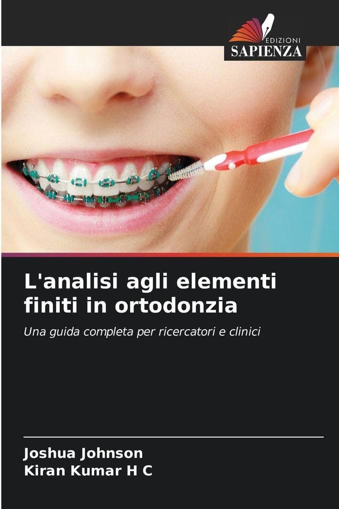 L'analisi agli elementi finiti in ortodonzia