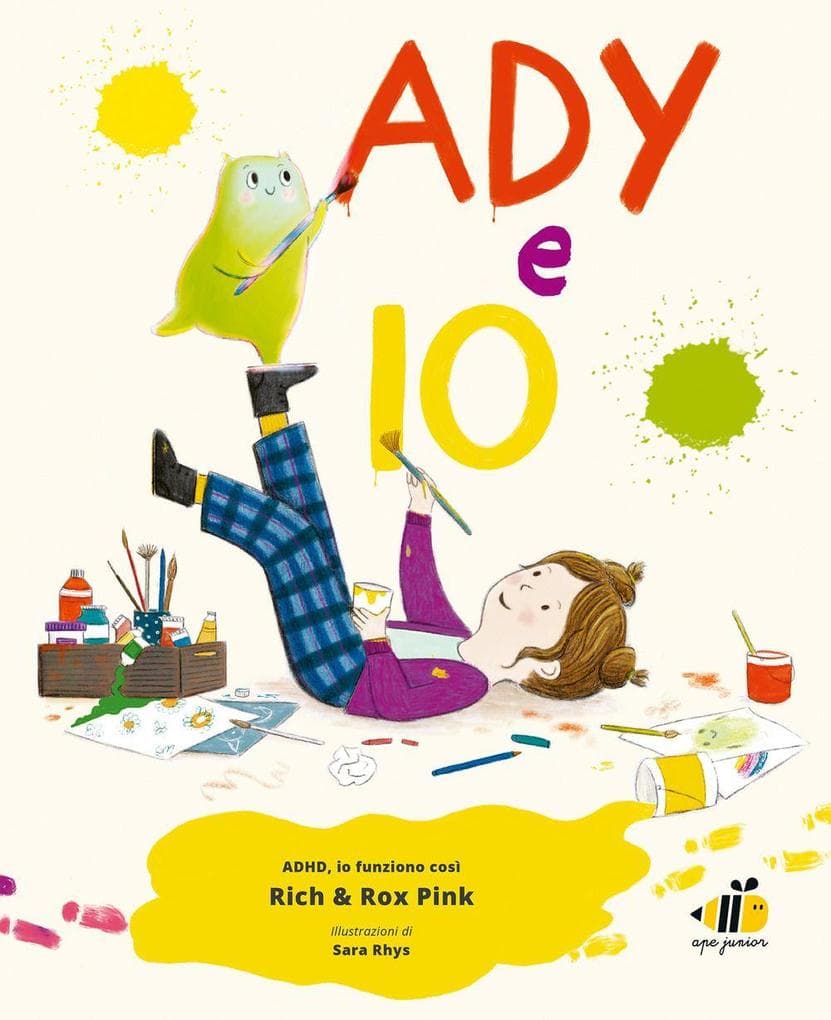 Ady e io. ADHD io funziono così