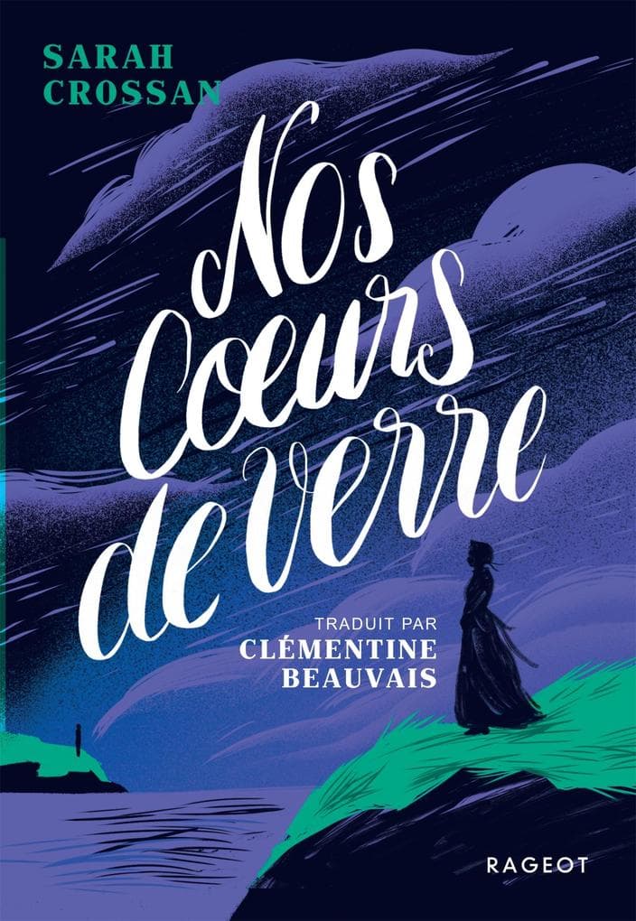Nos coeurs de verre