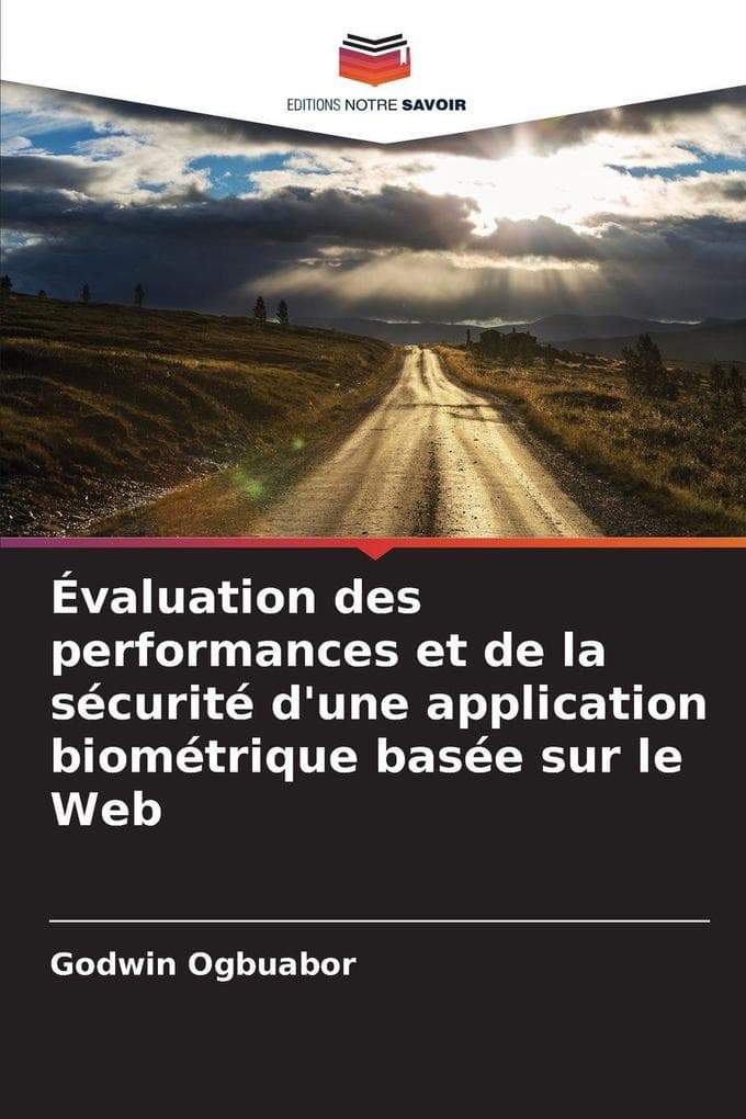 Évaluation des performances et de la sécurité d'une application biométrique basée sur le Web