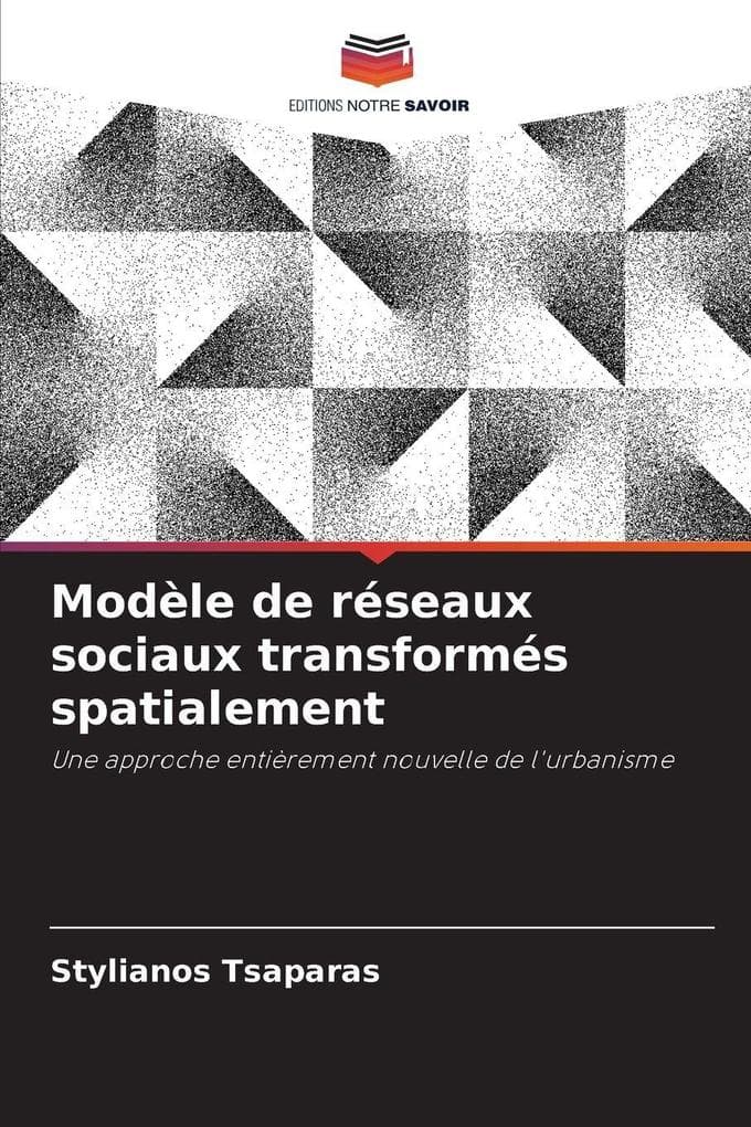 Modèle de réseaux sociaux transformés spatialement